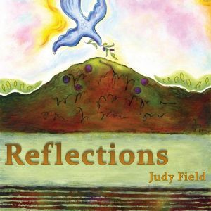 Reflections by Judy Field